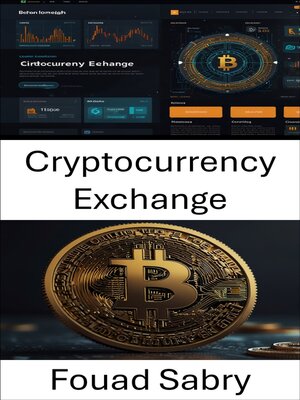 cover image of Cryptocurrency Exchange